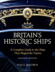 Livre : Britain's Historic Ships : A Complete Guide to the Ships that Shaped the Nation 