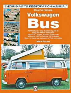 Boek: How to restore: VW Bus - body and interior (67-79)