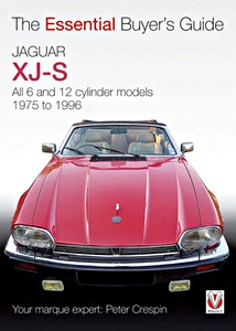 Livre : Jaguar XJ-S - All 6 and 12 cylinder models (1975-1996) - The Essential Buyer's Guide