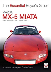 Boek: Mazda MX-5 Miata (Mk1 1989-1997 & Mk2 (1998-2001) - The Essential Buyer's Guide