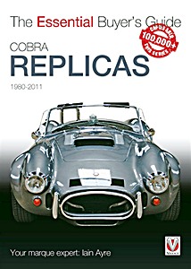 Livre: Cobra Replicas (1980-2011) - The Essential Buyer's Guide