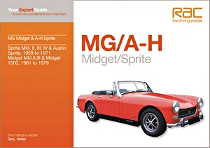 Livre : MG Midget & Austin-Healey Sprite - Your Expert Guide to Common Problems & How to Fix Them 