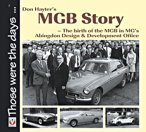 Boek: Don Hayter's MGB Story - The Birth of the MGB in MG's Abingdon Design & Development Office 