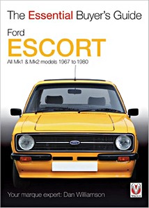 Book: Ford Escort - All Mk1 & Mk2 models (1967-7/1980) - The Essential Buyer's Guide