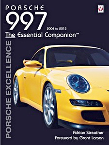 Boek: Porsche 997 (2004 to 2012) - The Essential Companion