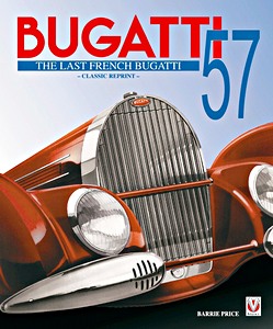 Książka: Bugatti 57 - The Last French Bugatti