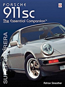 Boek: Porsche 911 SC : The Essential Companion (2nd Edition) - The Essential Companion
