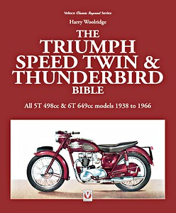 Boek: Triumph Speed Twin & Thunderbird Bible (2nd Ed)