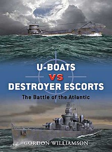 Boek: [DUE] U-Boats vs Destroyer Escorts