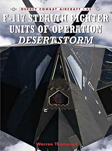 Boek: [COM] F-117 Stealth Fighter Units of Op Desert Storm