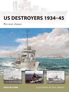 Livre : US Destroyers 1934-45 - Pre-war Classes (Osprey)