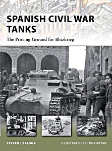 Boek: Spanish Civil War Tanks - The Proving Ground for Blitzkrieg (Osprey)