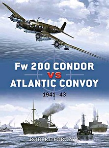Książka: [DUE] Fw-200 Condor vs Atlantic Convoys - 1941-43