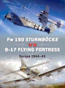 Boek: [DUE] FW 190 Sturmbocke vs B-17 Flying Fortress