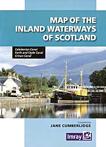 Navigationskarte: Map of the Inland Waterways of Scotland - Caledonian Canal, Forth & Clyde Canal, Crinan Canal 