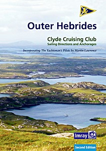 Book: CCC Sailing Directions - Outer Hebrides - Covers the Western Isles from Lewis to Berneray 