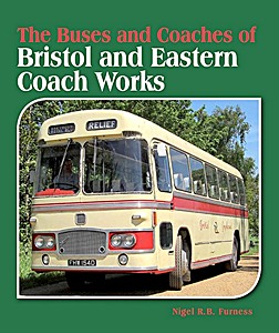 Boek: Buses and Coaches of Bristol and Eastern Coach Works
