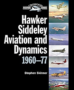 Book: Hawker Siddeley Aviation and Dynamics 1960-77