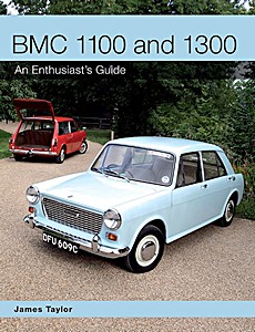 Buch: BMC 1100 and 1300 - An Enthusiast's Guide 