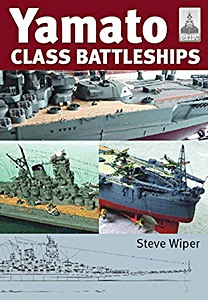 Livre: Yamato Class Battleships (ShipCraft)