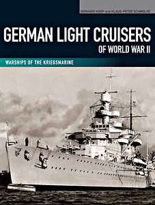 Livre: German Light Cruisers of World War II (Warships of the Kriegsmarine) 