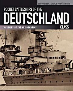Livre: Pocket Battleships of the Deutschland Class (Warships of the Kriegsmarine) 