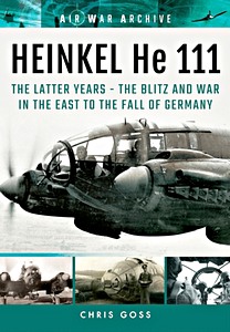 Boek: Heinkel He 111: The Latter Years