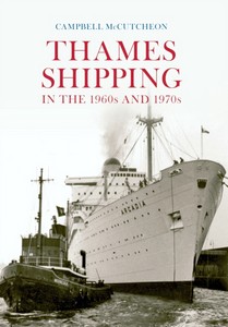 Boek: Thames Shipping in the 1960s and 1970s