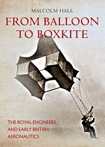 Boek: From Balloon to Boxkite: The Royal Engineers