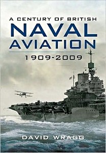 Livre : Century of British Naval Aviation 1909-2009