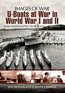 Boek: U-Boats at War in WWs I and II (Images of War)