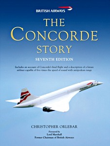 Livre : The Concorde Story (7th Edition) 