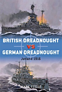 Livre : British Dreadnought vs German Dreadnought - Jutland 1916 (Osprey)