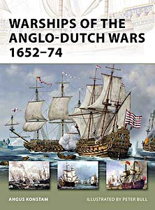 Livre : Warships of the Anglo-Dutch Wars 1652-74 (Osprey)
