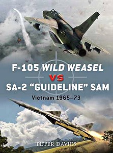 Livre : F-105 Wild Weasel vs SA-2 ‘Guideline' SAM (Osprey)