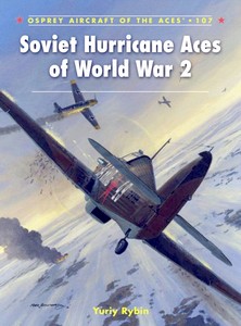 Boek: [ACE] Soviet Hurricane Aces of World War 2