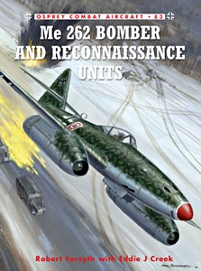Livre : Me 262 Bomber and Reconnaissance Units (Osprey)