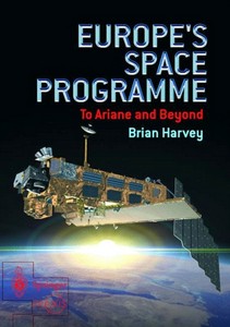 Livre: Europe's Space Programme : To Ariane and Beyond 
