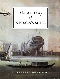 Livre : The Anatomy of Nelson's Ships 