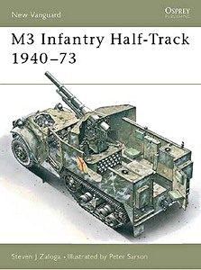 Book: M3 Infantry Half-Track - 1940-73 (Osprey)