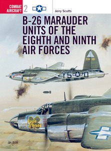 Boek: [COM] B-26 Marauder Units of the 8th + 9th Air Forces
