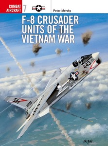 Boek: [COM] F-8 Crusader Units of the Vietnam War