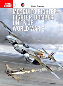 Boek: [COM] Mosquito Fighter / Fighter-Bomber Units of WW2