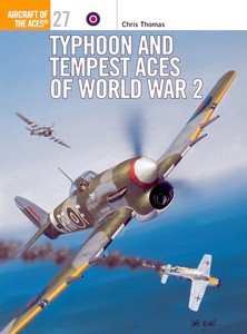 Book: [ACE] Typhoon and Tempest Aces of WW 2