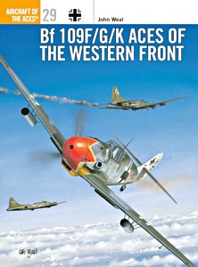 Książka: [ACE] Bf 109 F/G/K Aces of the Western Front
