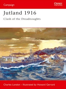 Livre : Jutland 1916 - The Last Great Clash of Fleets (Osprey)