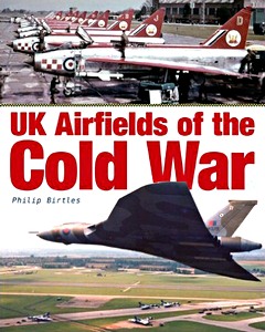 Livre : UK Airfields of the Cold War