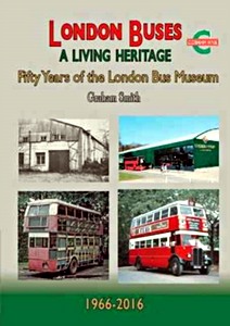 Livre : London Buses: A Living Heritage