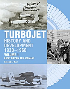 Boek: Turbojet History and Development 1930-1960 (Vol 1)