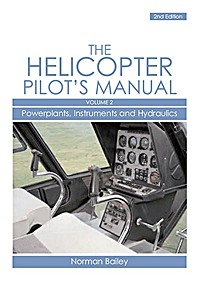 Livre : Helicopter Pilot's Manual (2) - Powerplants, Instruments and Hydraulics 